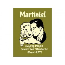 Martinis Helping People tin metal sign